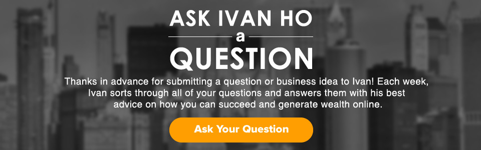 Ask Ivan